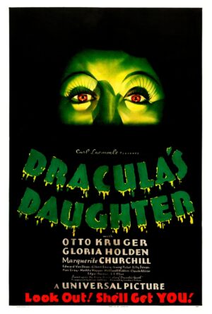 Dracula's Daughter (1936), One Sheet (27'' x 41'').
