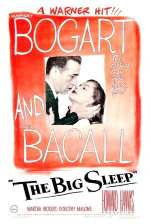 The Big Sleep (1946), One Sheet (27'' x 41'').