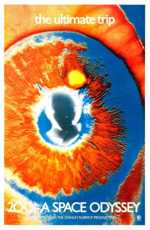 2001: A Space Odyssey (1968), One Sheet (27'' x 41'') Psychedelic Eye Style.
