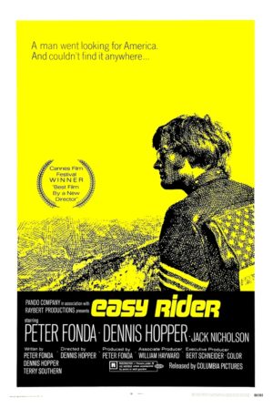 Easy Rider (1969), One Sheet (27'' x 41'') Style C.