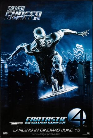 Fantastic Four: Rise of the Silver Surfer (2007), One Sheet (27'' x 40'') SS Advance.