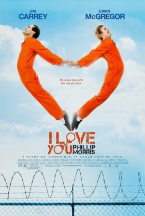 I Love You Phillip Morris (2011), One Sheet (27'' x 40'') SS.