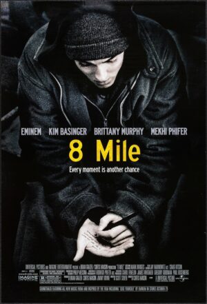 8 Mile (2002), One Sheet (27'' x 40'').