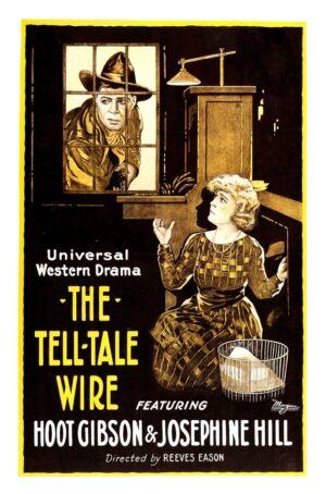 The Tell-Tale Wire (1919), One Sheet (27.50'' x 42'').