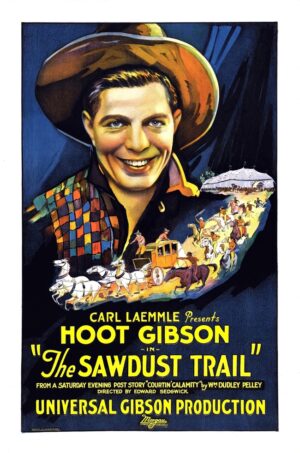 The Sawdust Trail (1924), One Sheet (27'' x 41'').