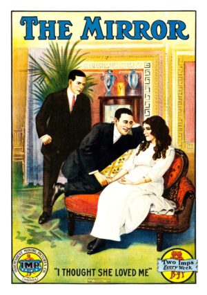 The Mirror (1911), One Sheet (29.50'' x 42'').