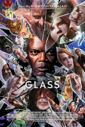 Glass (2019), One Sheet (27'' x 40'') DS Advance, Axel Ross Artwork.