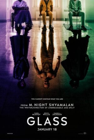 Glass (2019), One Sheet (27'' x 40'') DS Teaser.